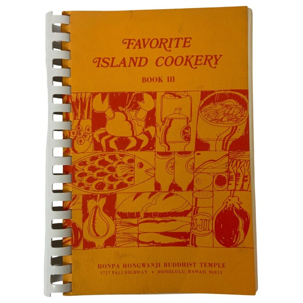 Favorite Island Cookery Book III Honpa Hongwanji Buddhist Temple Honolulu 1979